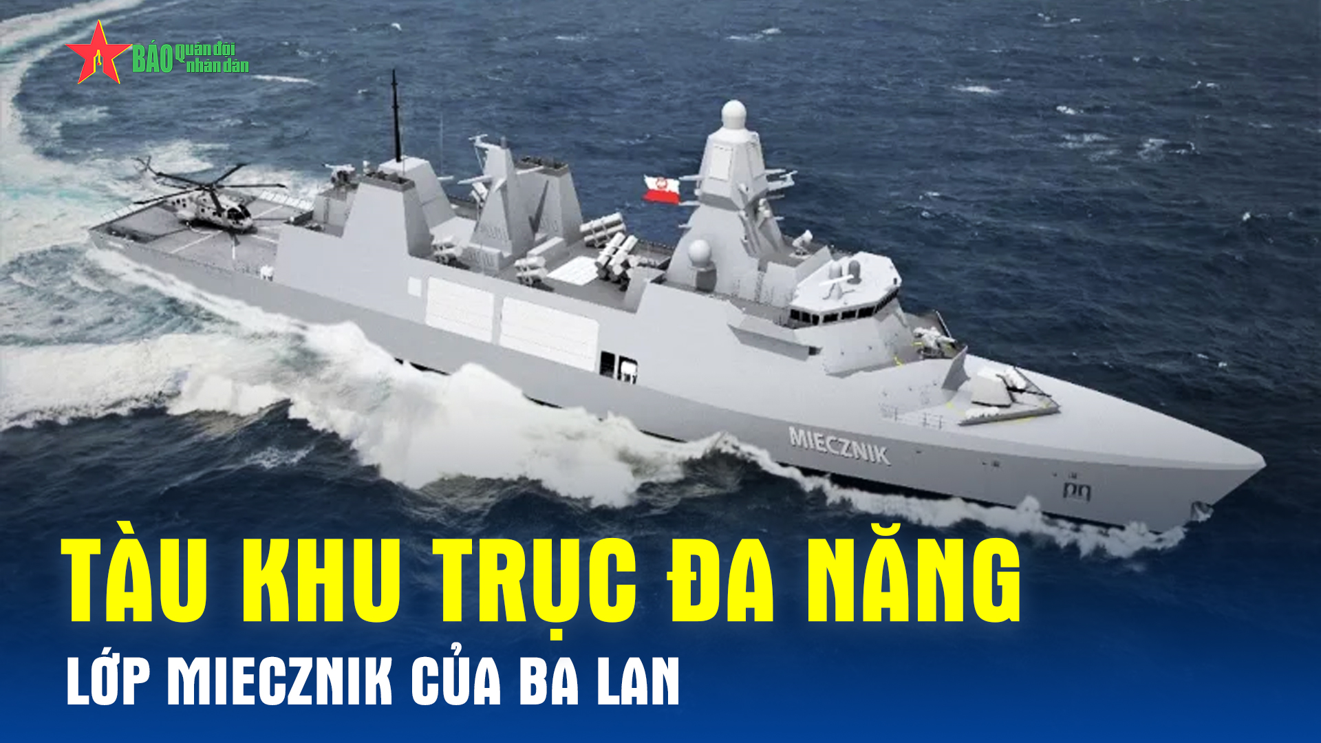 Tàu khu trục đa năng lớp Miecznik của Ba Lan