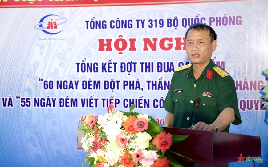 Tổng công ty 319: 115 ngày đêm thi đua bảo đảm tiến độ, chất lượng, hiệu quả và an toàn tuyệt đối