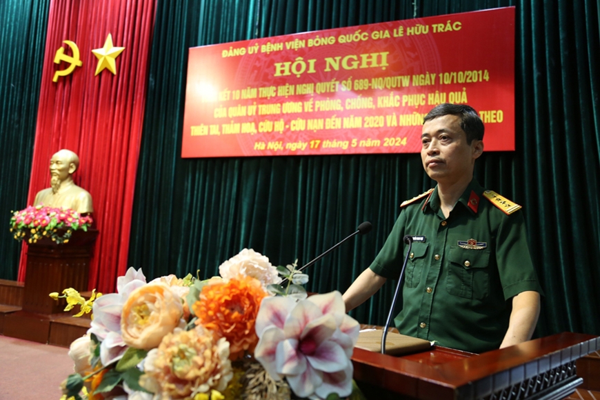 Đảng ủy Bệnh viện Bỏng quốc gia Lê Hữu Trác: Tổng kết 10 năm thực hiện Nghị quyết 689-NQ/QUTW của Quân ủy Trung ương