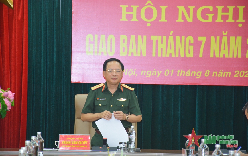 Thượng tướng Trịnh Văn Quyết chủ trì Hội nghị giao ban Tổng cục Chính trị tháng 7-2024