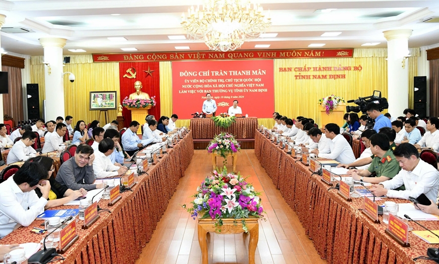 Chủ tịch Quốc hội Trần Thanh Mẫn làm việc với Ban Thường vụ Tỉnh ủy Nam Định