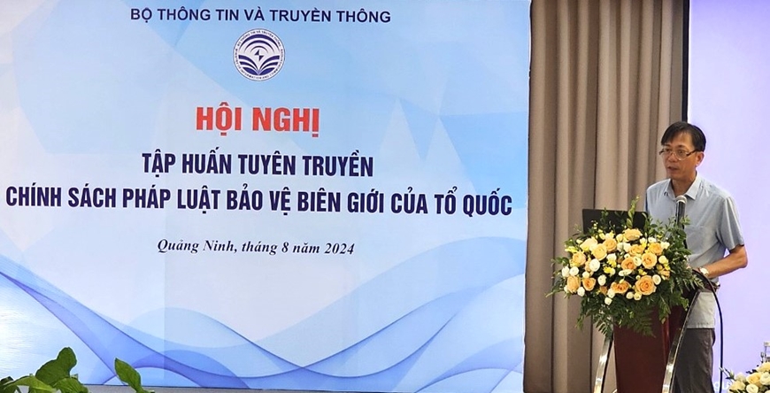 Bộ Thông tin và Truyền thông tập huấn tuyên truyền chính sách pháp luật về bảo vệ biên giới