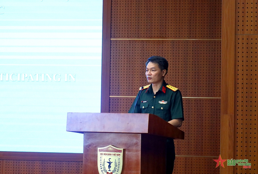 Học viện Quân y trao đổi kinh nghiệm tham gia hoạt động gìn giữ hòa bình Liên hợp quốc