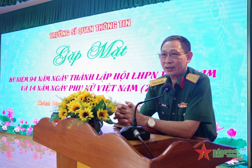 Trường Sĩ quan Thông tin gặp mặt kỷ niệm 94 năm Ngày thành lập Hội Liên hiệp Phụ nữ Việt Nam