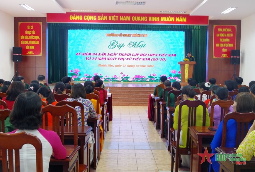 Trường Sĩ quan Thông tin gặp mặt kỷ niệm 94 năm Ngày thành lập Hội Liên hiệp Phụ nữ Việt Nam