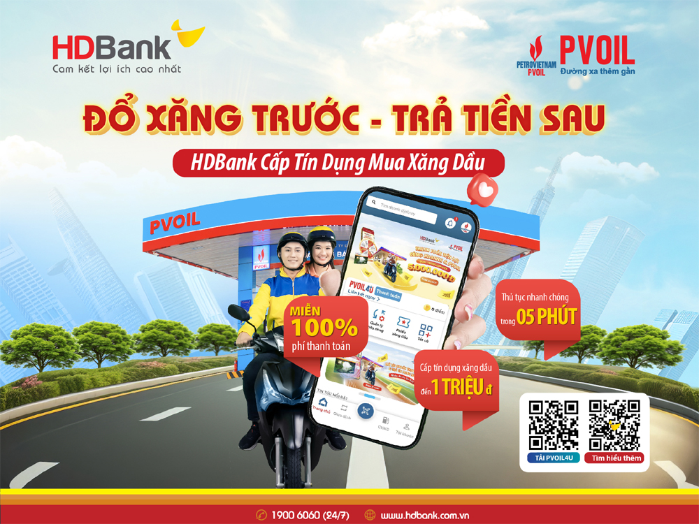 HDBank và PVOIL ra mắt tiện ích đột phá “Đổ xăng trước - Trả tiền sau” 