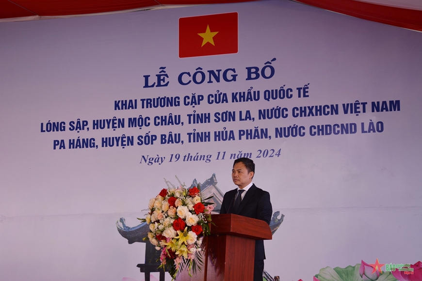 Khai trương cặp Cửa khẩu Quốc tế Lóng Sập (Sơn La, Việt Nam) - Pa Hang (Houaphanh, Lào)