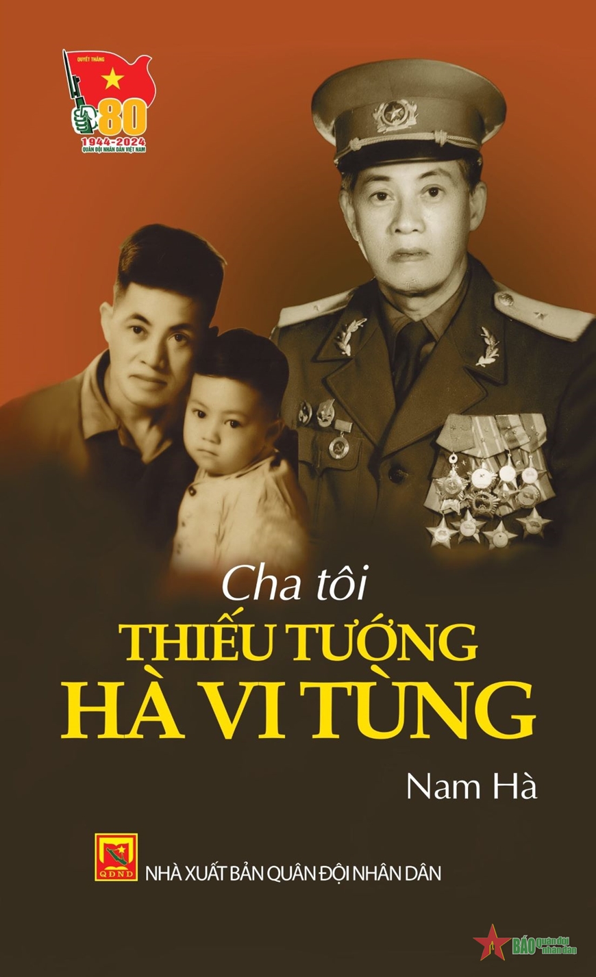 Dòng hồi ức đẹp về vị tướng trận mạc