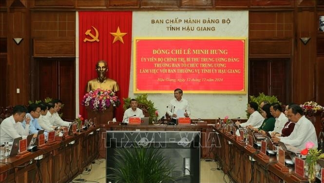 Trưởng Ban Tổ chức Trung ương làm việc với Ban Thường vụ Tỉnh ủy Hậu Giang