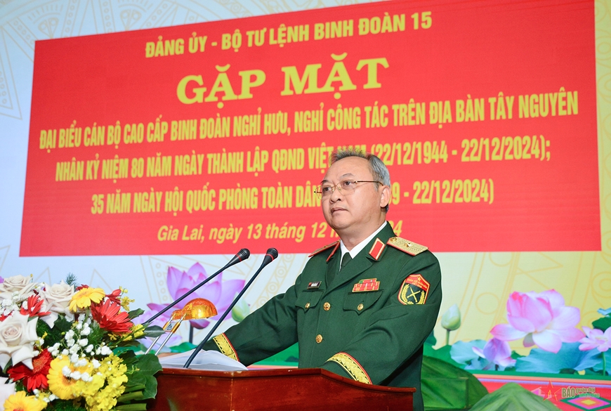 Binh đoàn 15 gặp mặt cán bộ cao cấp nhân kỷ niệm 80 năm Ngày thành lập Quân đội nhân dân Việt Nam