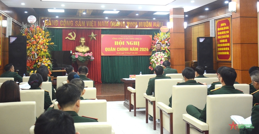 Tổng công ty Xây dựng Lũng Lô tổ chức Hội nghị Quân chính năm 2024