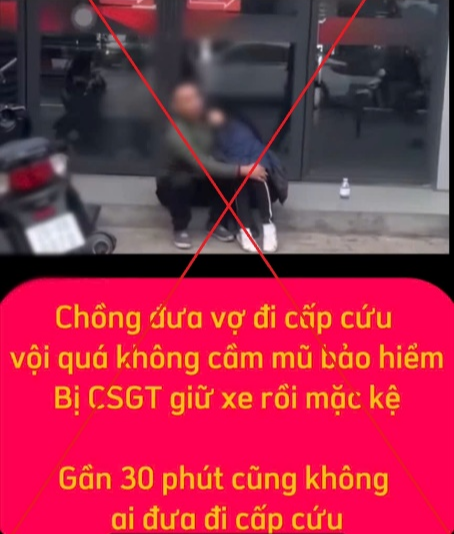 Bác bỏ thông tin Cảnh sát giao thông giữ xe, không cho người vi phạm đưa người thân đi cấp cứu