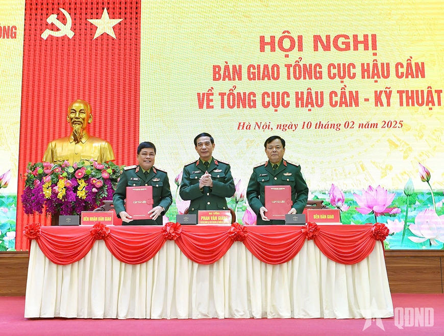 Bàn giao Tổng cục Hậu cần về Tổng cục Hậu cần - Kỹ thuật