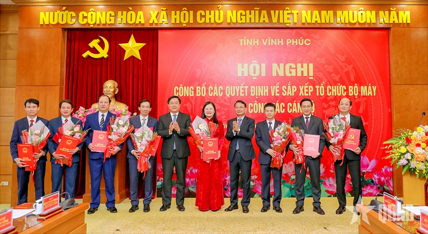 Vĩnh Phúc công bố các quyết định về sắp xếp tổ chức bộ máy