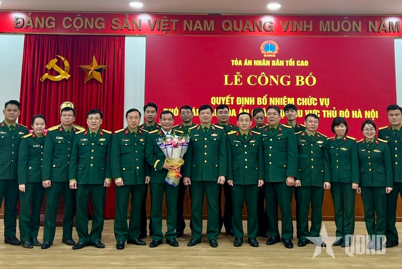 Điều động, bổ nhiệm chức vụ Phó chánh án Tòa án quân sự Khu vực Thủ đô Hà Nội

