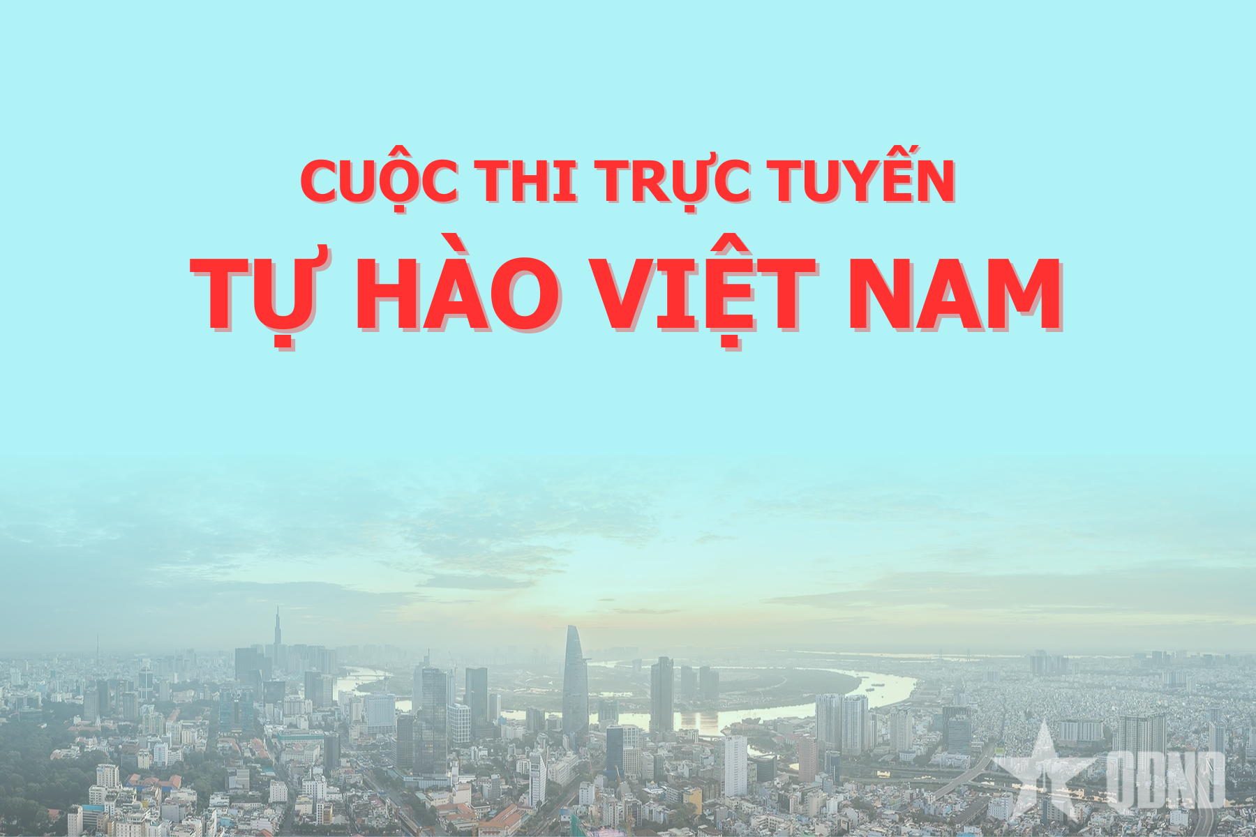 Các đơn vị tham gia cuộc thi trực tuyến “Tự hào Việt Nam”
