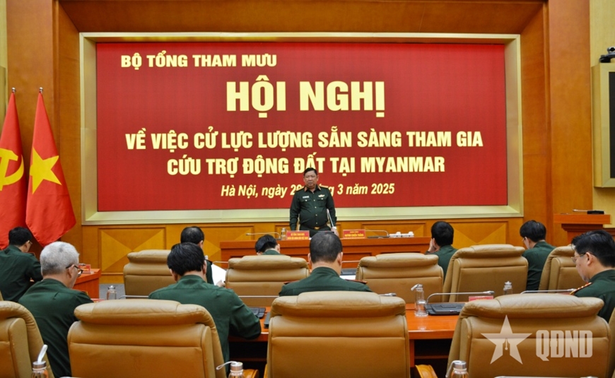 Bộ Quốc phòng tổ chức lực lượng, phương tiện sang hỗ trợ Myanmar khắc phục hậu quả động đất