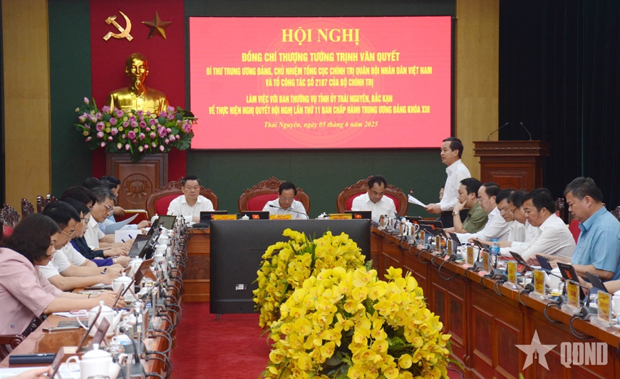 Thượng tướng Trịnh Văn Quyết chủ trì làm việc với Ban Thường vụ Tỉnh ủy Thái Nguyên và Bắc Kạn
