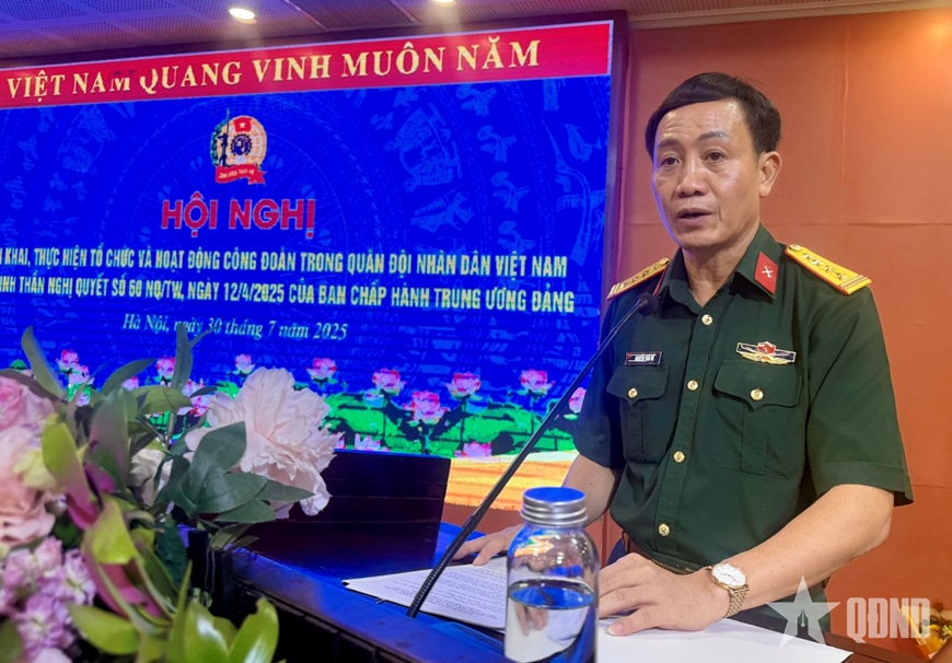 Toàn quân thực hiện giảm 424 công đoàn cơ sở
