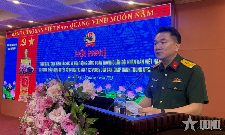 Toàn quân thực hiện giảm 424 công đoàn cơ sở