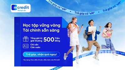 Tưng Bừng Ưu Đãi Thu Học Phí: Mcredit Đồng Hành Cùng Sinh Viên & Phụ Huynh!