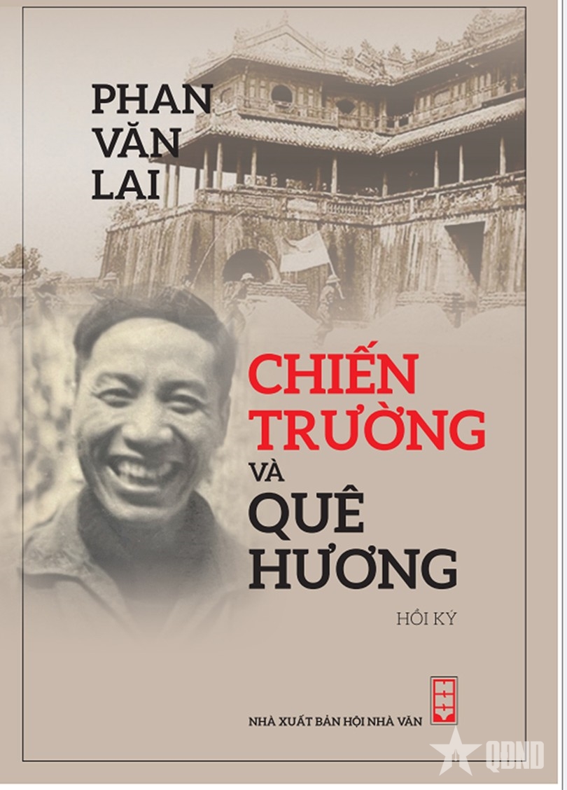 Ra mắt hồi ký “Chiến trường và quê hương” của Thiếu tướng, Anh hùng LLVT nhân dân Phan Văn Lai