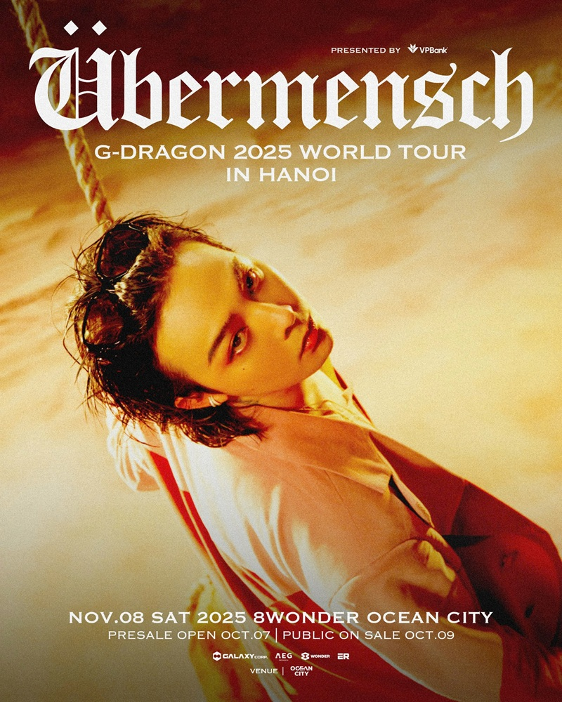 Cơn địa chấn G-DRAGON 2025 WORLD TOUR [Übermensch] mở bán vé day 2 tại 8Wonder Ocean City
