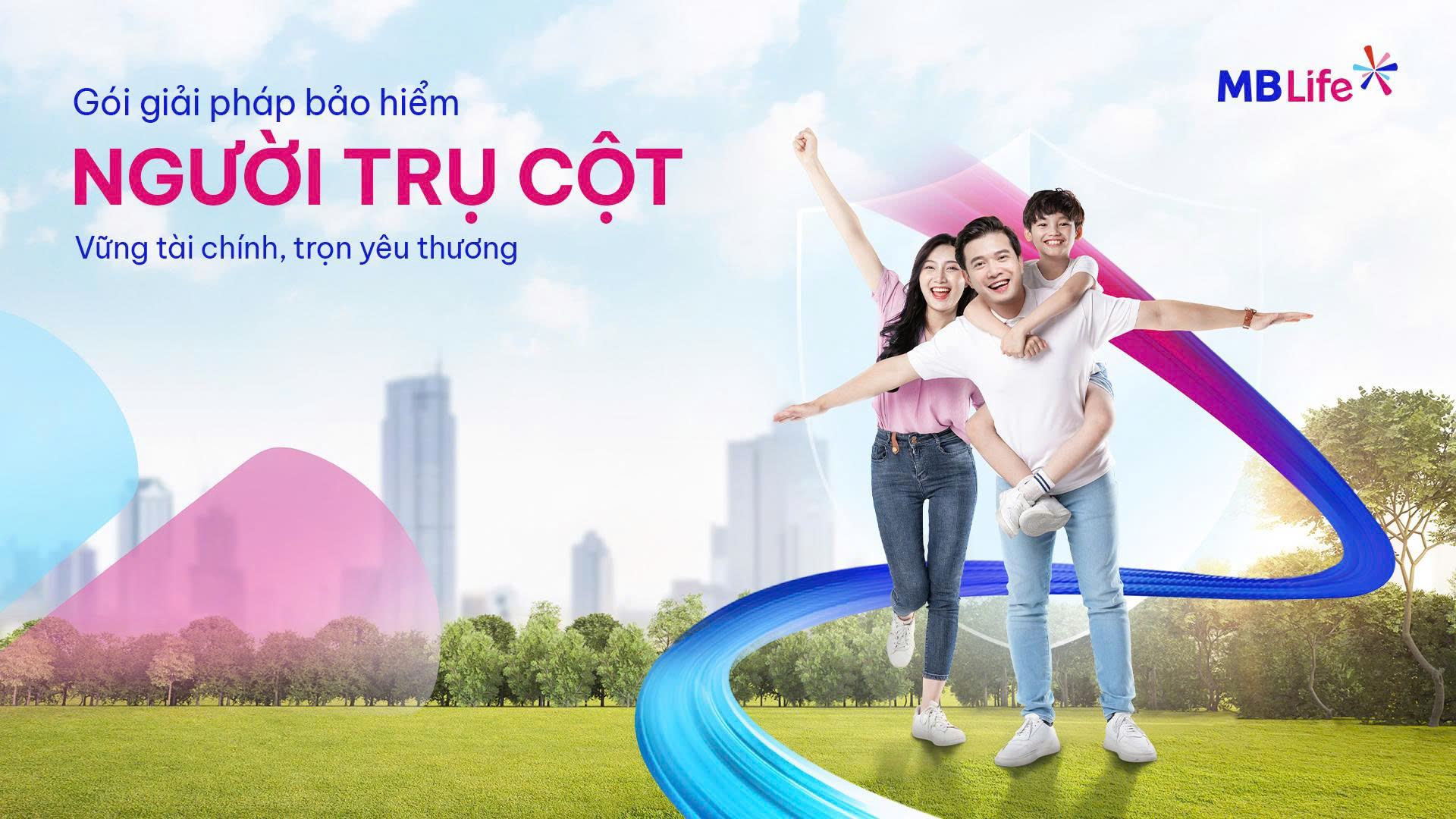 MB Life bảo vệ người trụ cột và tương lai gia đình