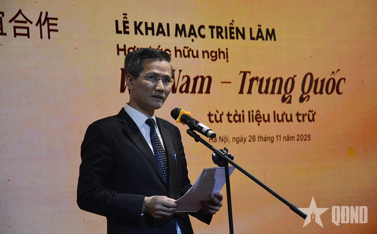 Khai mạc triển lãm Hợp tác hữu nghị Việt Nam - Trung Quốc từ tài liệu lưu trữ