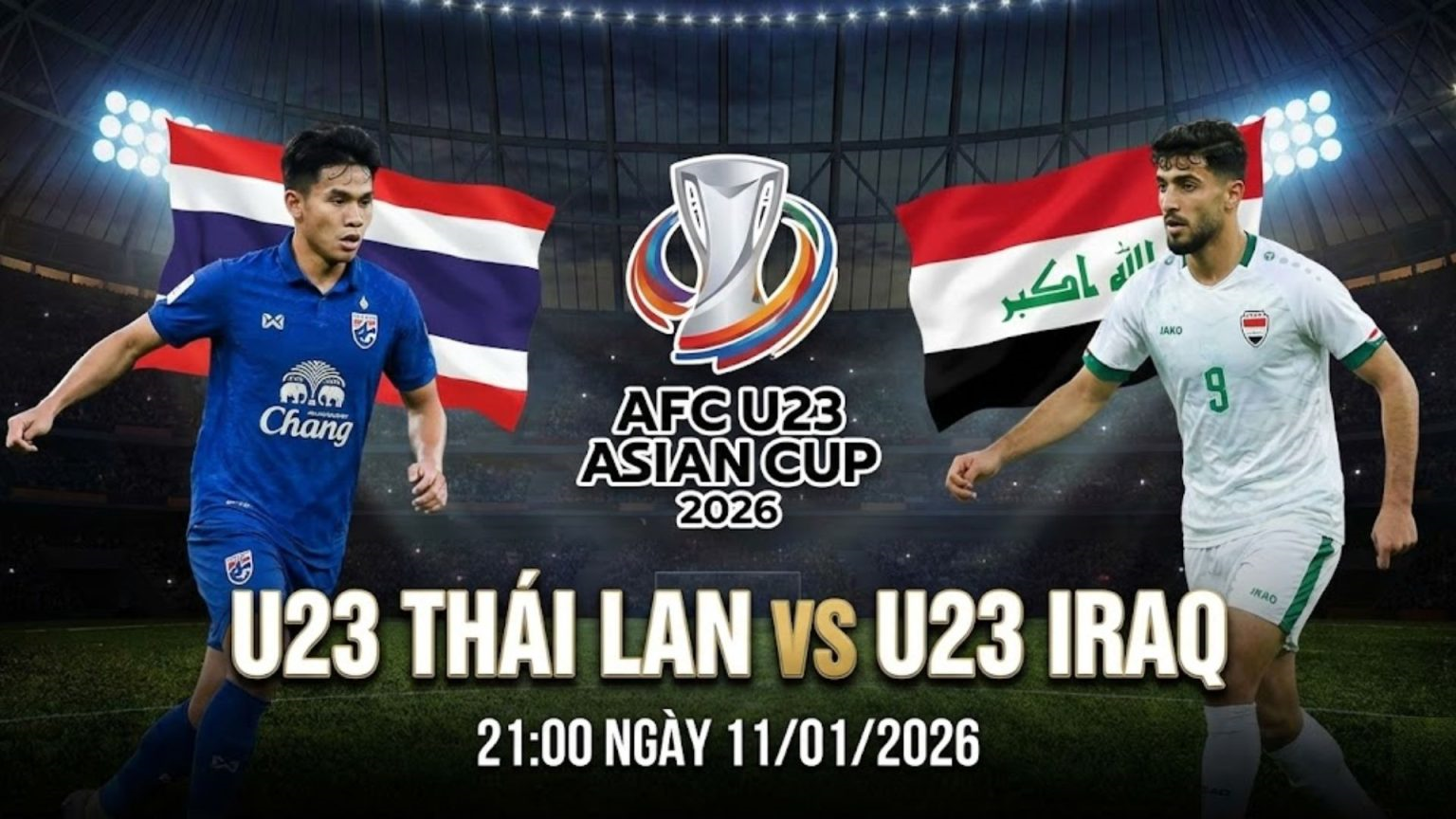 Nhận định U23 Thái Lan và U23 Iraq (21 giờ 00 ngày 11-1): Trận đấu then chốt