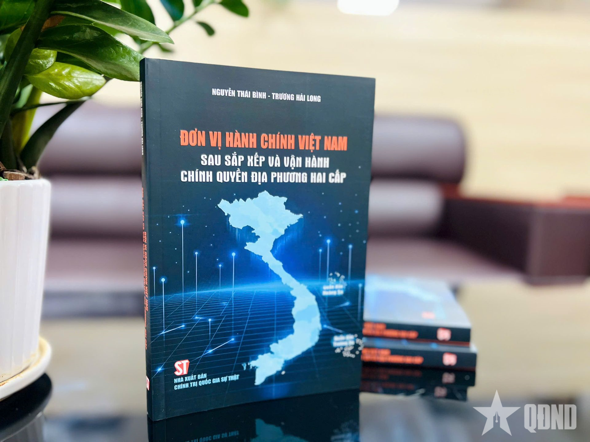 Ra mắt sách về đơn vị hành chính và vận hành chính quyền địa phương hai cấp