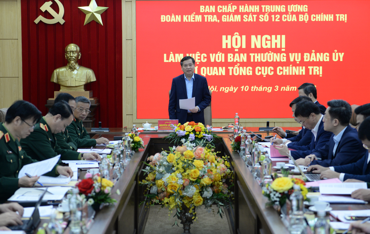 Đoàn Kiểm tra, giám sát số 12 của Bộ Chính trị làm việc với Ban Thường vụ Đảng ủy Cơ quan Tổng cục Chính trị