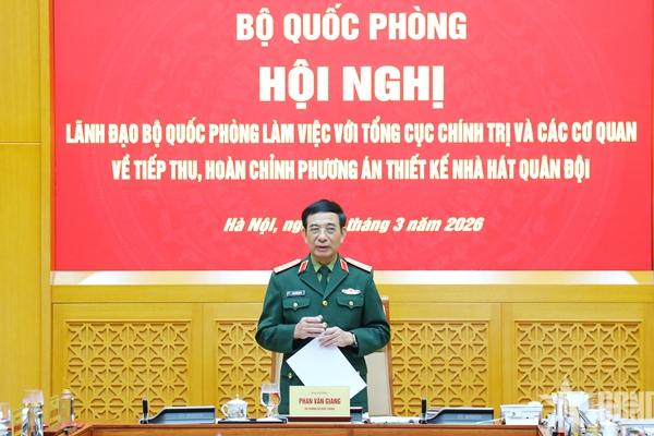 Đại tướng Phan Văn Giang Công trình Nhà hát Quân đội phải xứng tầm với vị thế, truyền thống vẻ vang của Quân đội