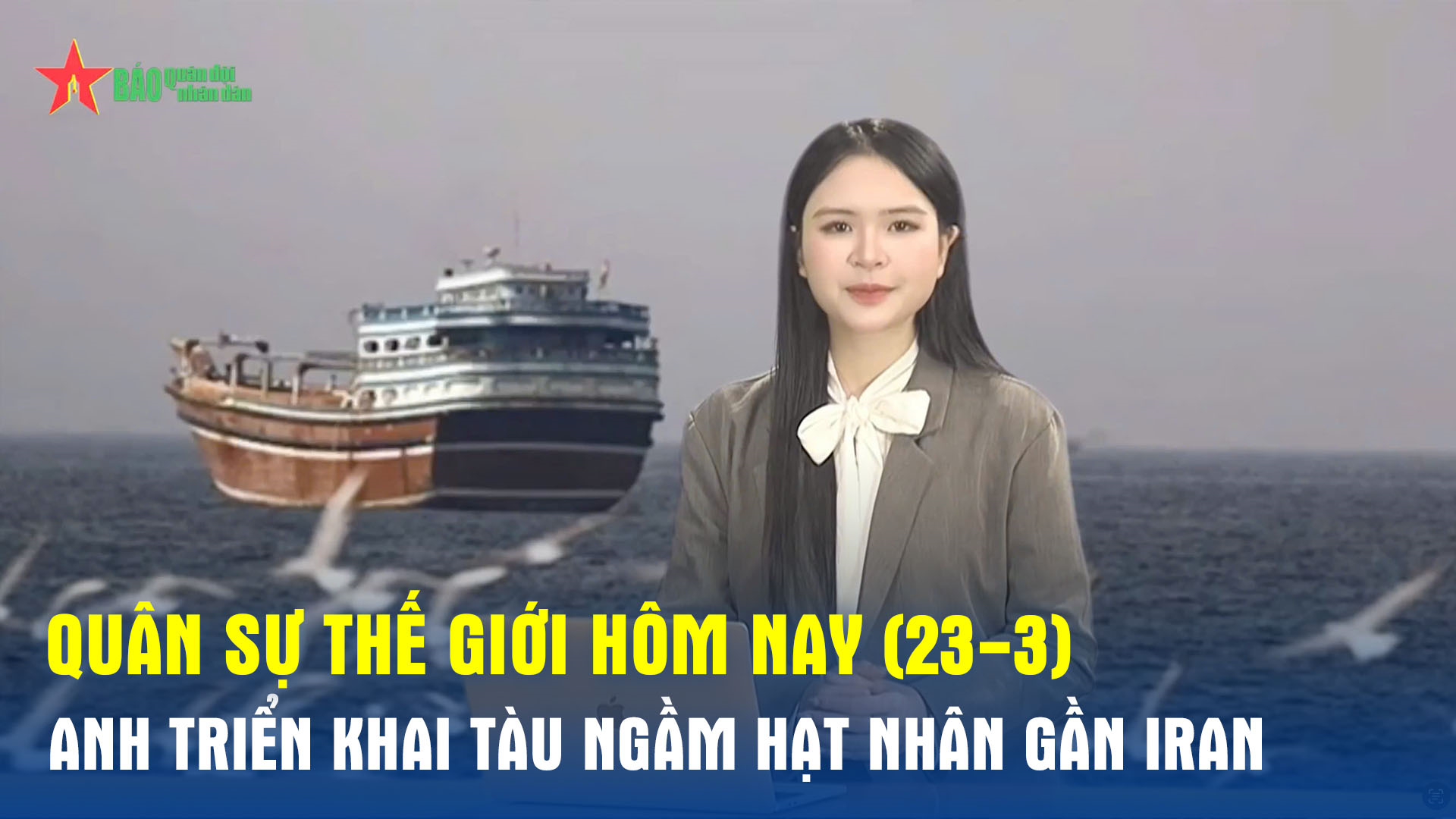 Bản tin quân sự thế giới hôm nay (23-3): Iran tuyên bố UAV Arash-2 xuyên thủng “lưới phòng không” Israel