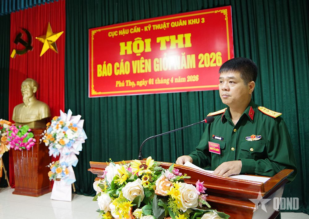 Cục Hậu cần - Kỹ thuật Quân khu 3: Tăng cường hiệu quả tuyên truyền qua Hội thi Báo cáo viên giỏi

