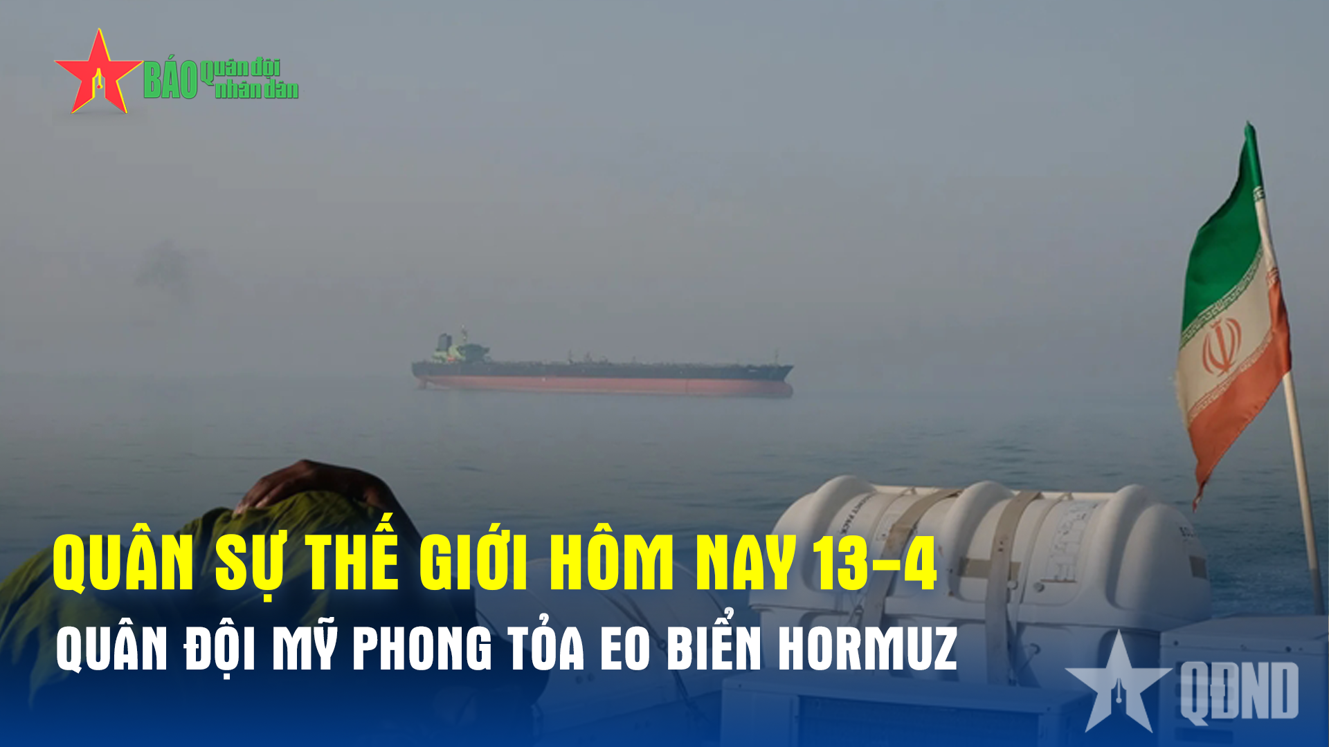 Quân đội Mỹ phong tỏa eo biển Hormuz