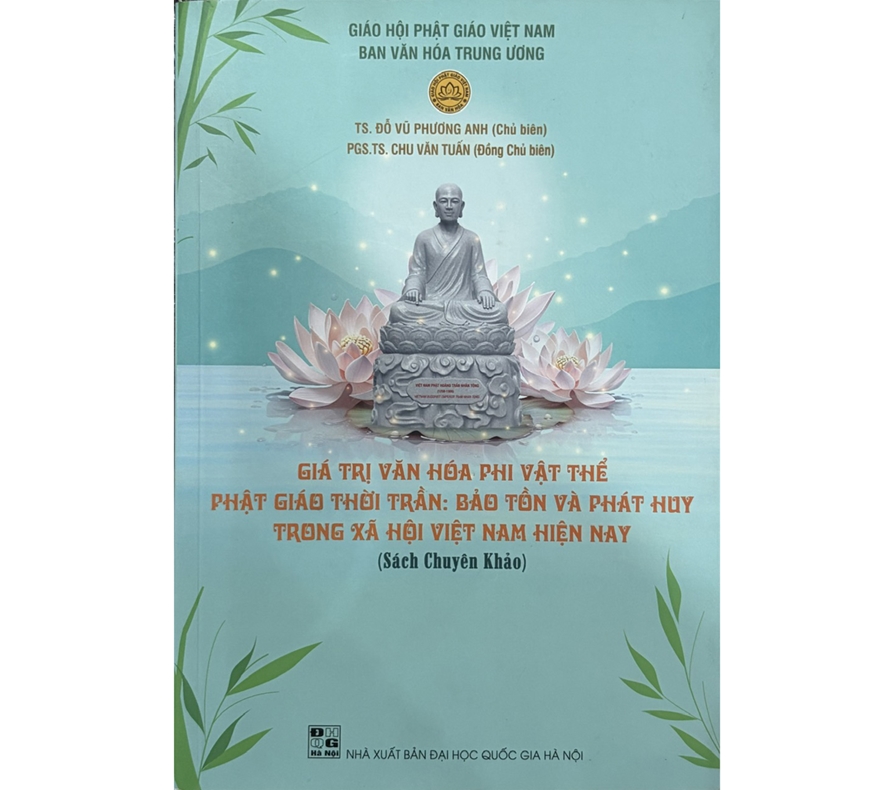 Kết nối văn h&oacute;a đọc: Ph&aacute;t huy di sản Phật gi&aacute;o thời Trần