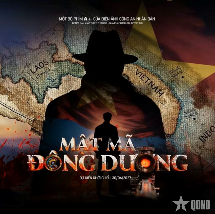Phim điện ảnh “Mật mã Đông Dương” tôn vinh lực lượng Tình báo Công an