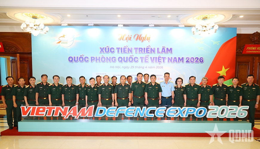 Triển lãm Quốc phòng quốc tế Việt Nam 2026 khẩn trương chuẩn bị, hướng tới thành công mới