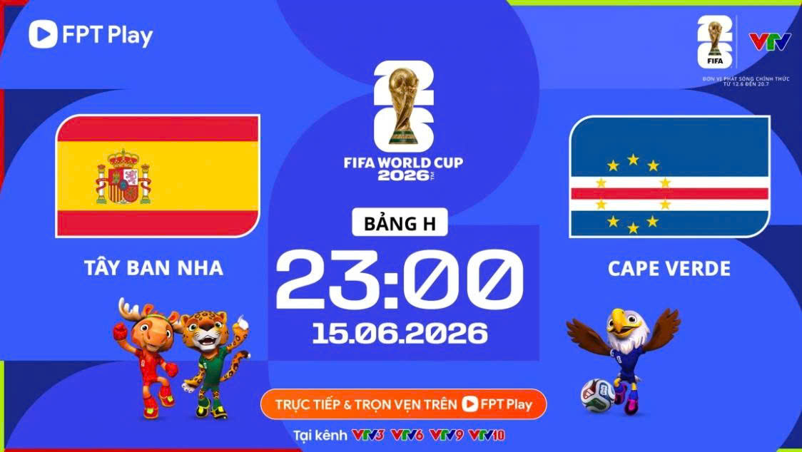 Link xem trực tiếp Tây Ban Nha và Cape Verde (bảng H World Cup 2026)