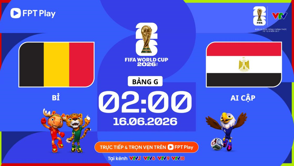 Link xem trực tiếp Bỉ và Ai Cập (bảng G World Cup 2026)