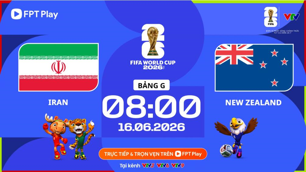 Link xem trực tiếp Iran và New Zealand (bảng G World Cup 2026)

