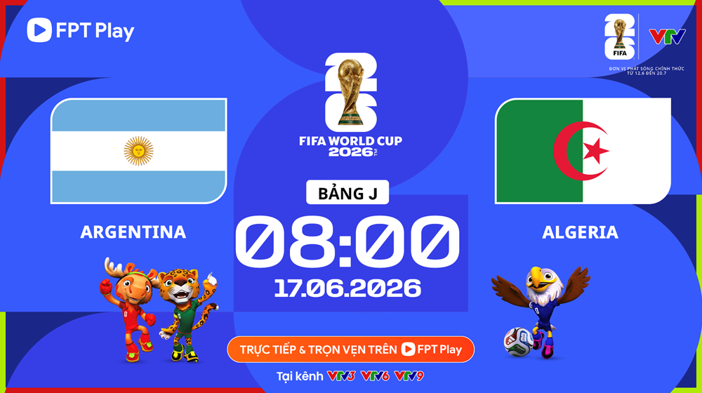 Link xem trực tiếp Argentina và Algeria (bảng J World Cup 2026)