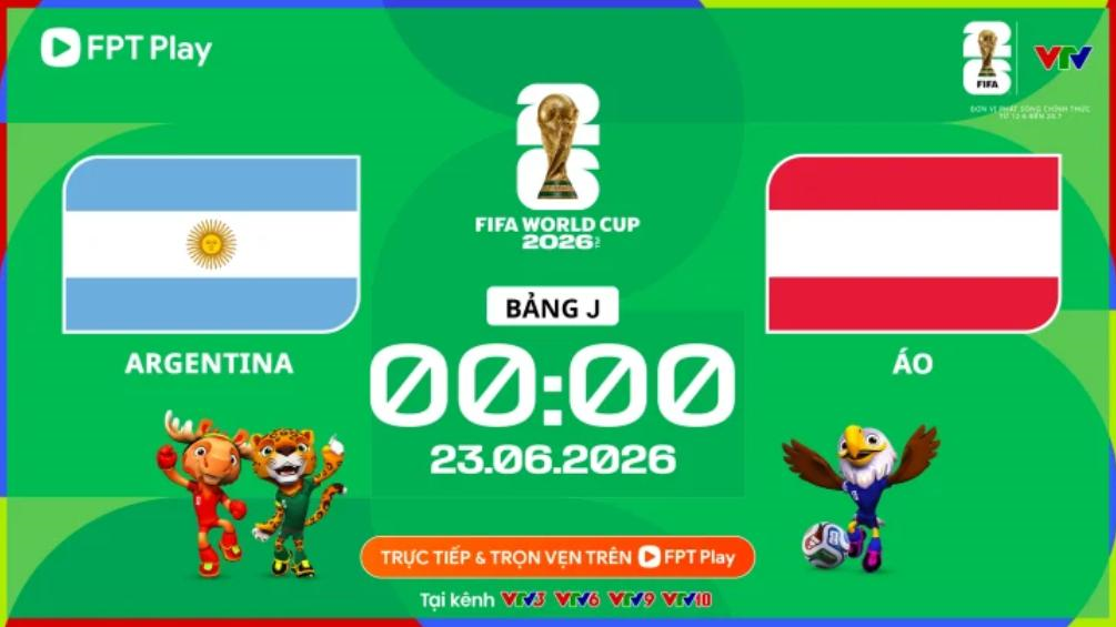 Link xem trực tiếp Argentina và Áo (bảng J World Cup 2026)

