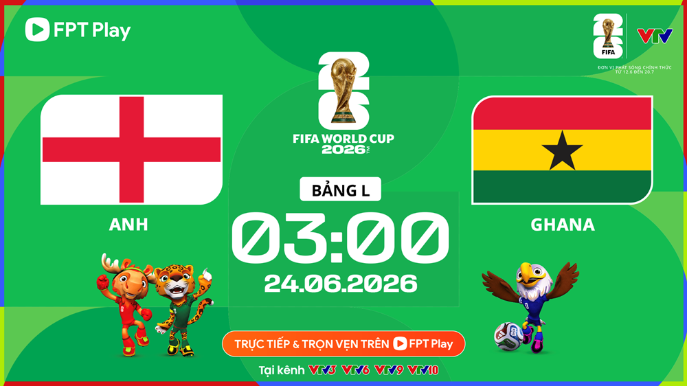 Link xem trực tiếp Anh và Ghana (bảng L World Cup 2026)