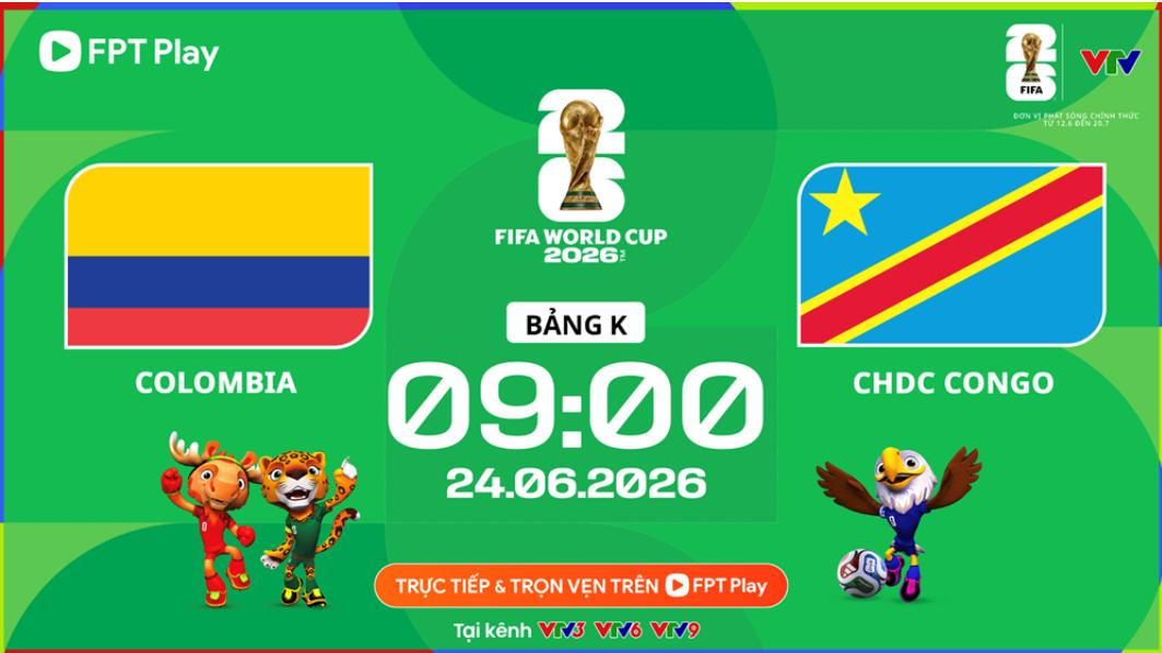 Link xem trực tiếp Colombia và Cộng hòa dân chủ Congo (bảng K World Cup 2026)

