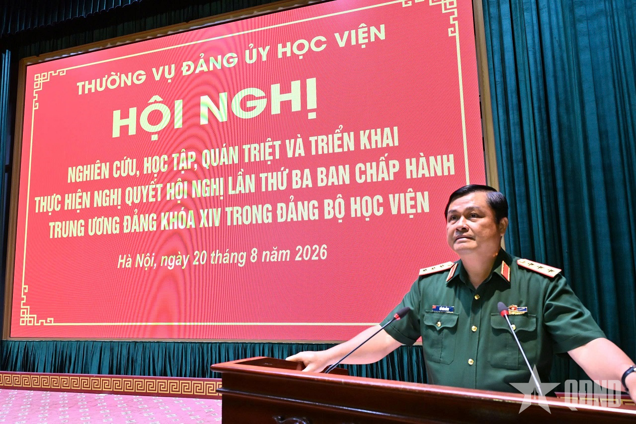 Học viện Quốc phòng: Học tập, quán triệt, triển khai thực hiện Nghị quyết Hội nghị lần thứ ba Ban Chấp hành Trung ương Đảng khóa XIV