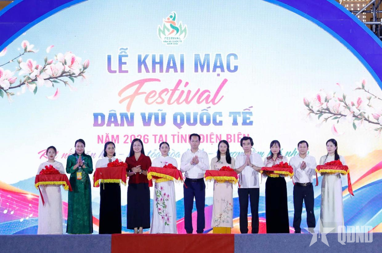 Điện Biên: Khai mạc Festival Dân vũ Quốc tế năm 2026


