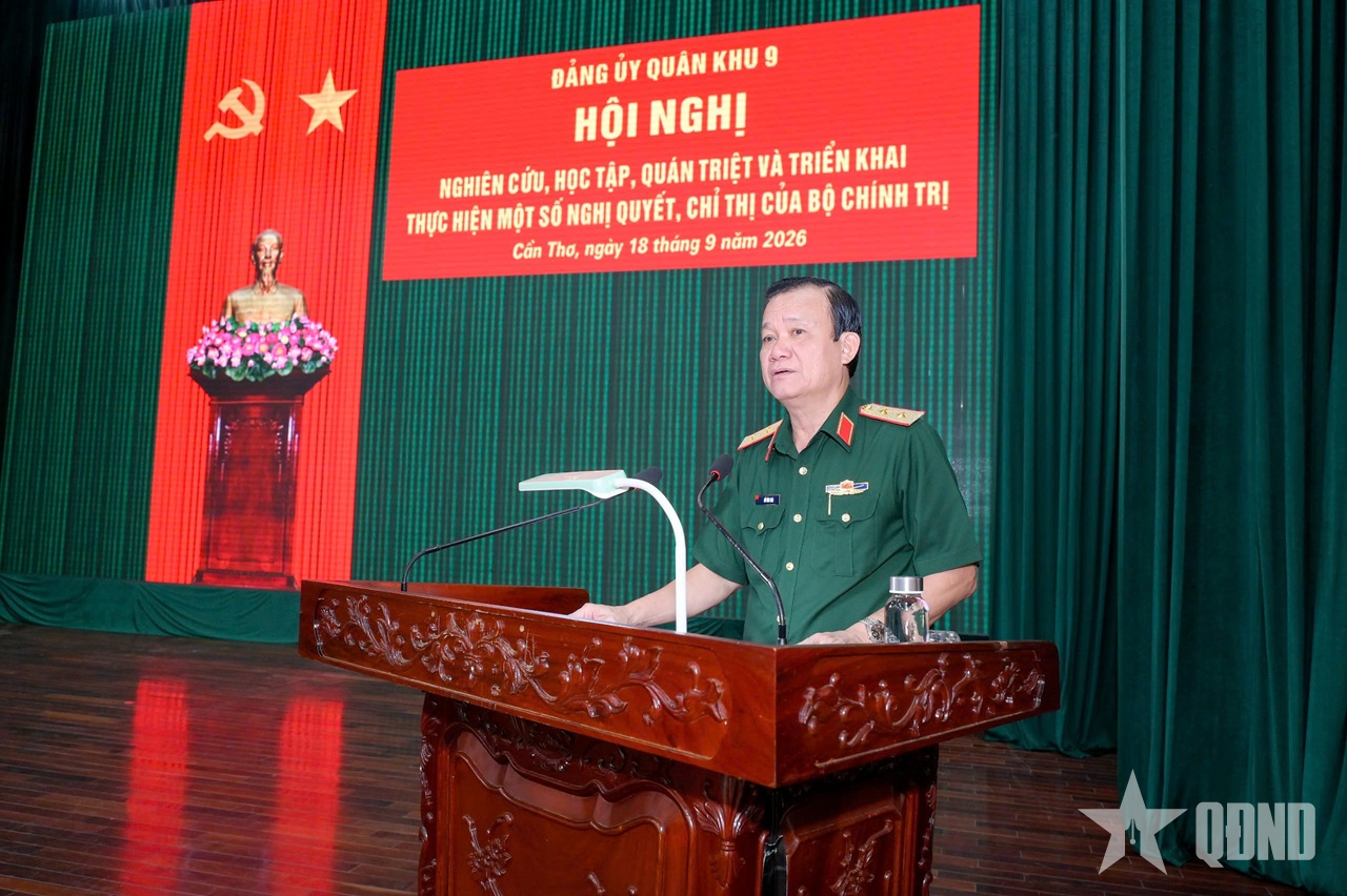 Đảng ủy Quân khu 9 quán triệt, triển khai thực hiện một số nghị quyết, chỉ thị của Bộ Chính trị