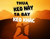 Chữ và nghĩa: Thua keo này bày keo khác

